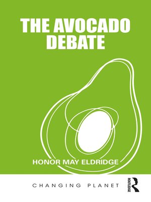 cover image of The Avocado Debate